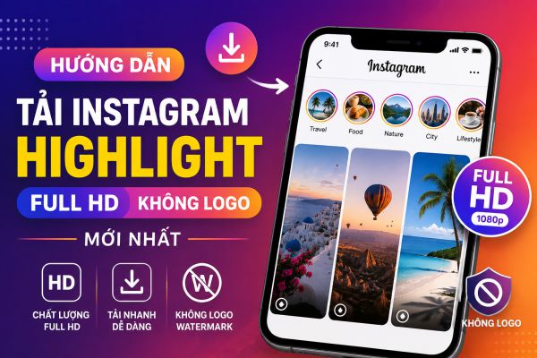 Tải Instagram Highlight